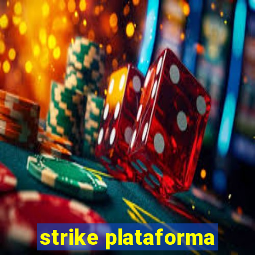 strike plataforma